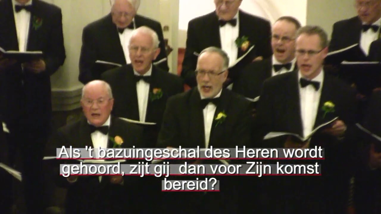 14  Als 't bazuingeschal des Heren  Chr  Bildts mannenkoor 2009