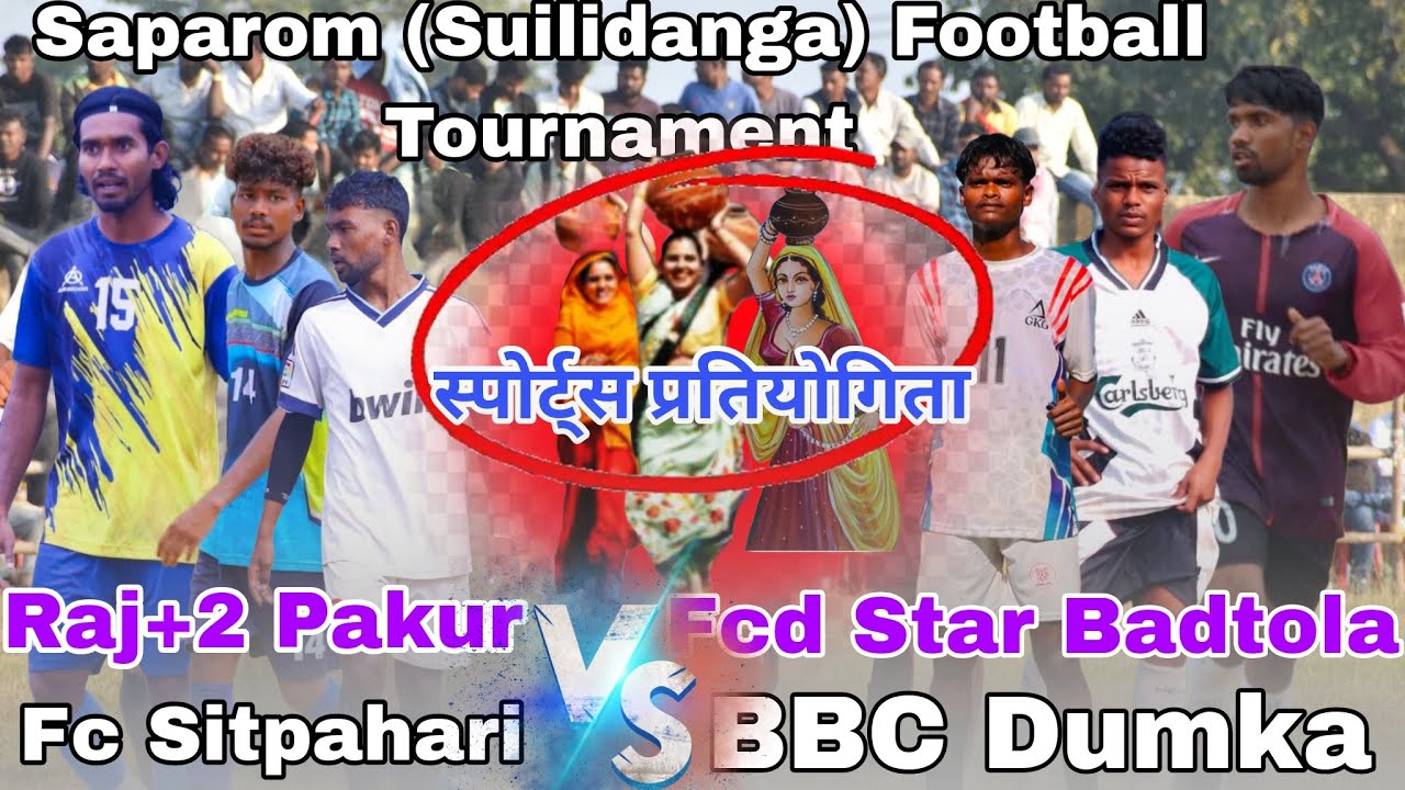 Grand Finale l Saparom (Suilidanga, Hiranpur, Pakur) Football Championship 2026
