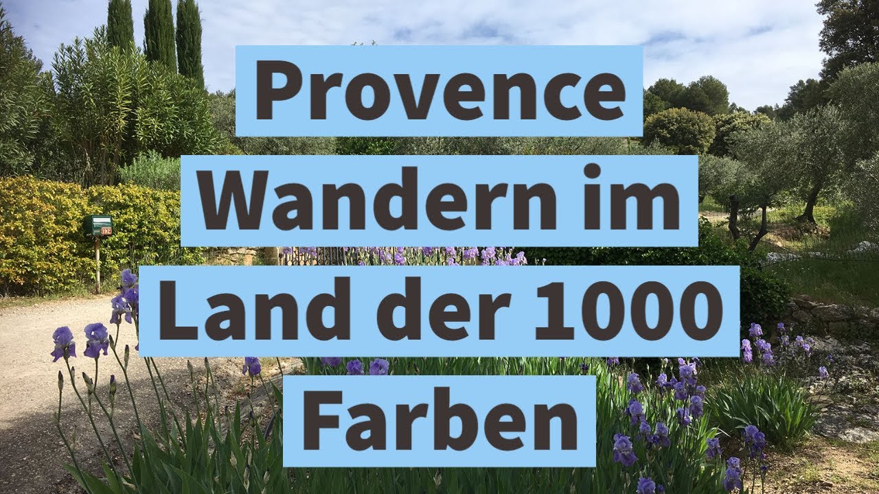 Wanderreise Provence www.wanderreisen-rombach.de