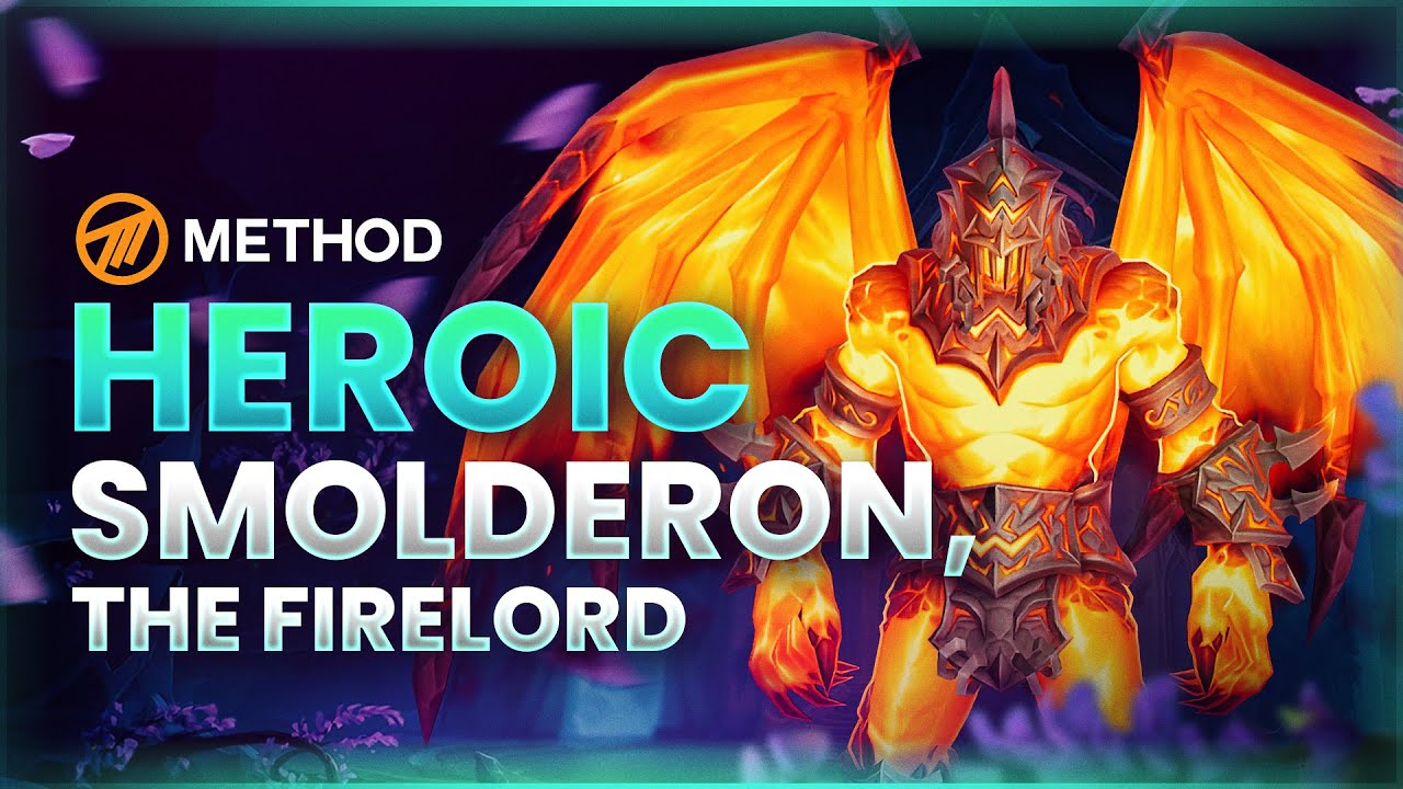 Method VS Smolderon Heroic - Amirdrassil: The Dream's Hope