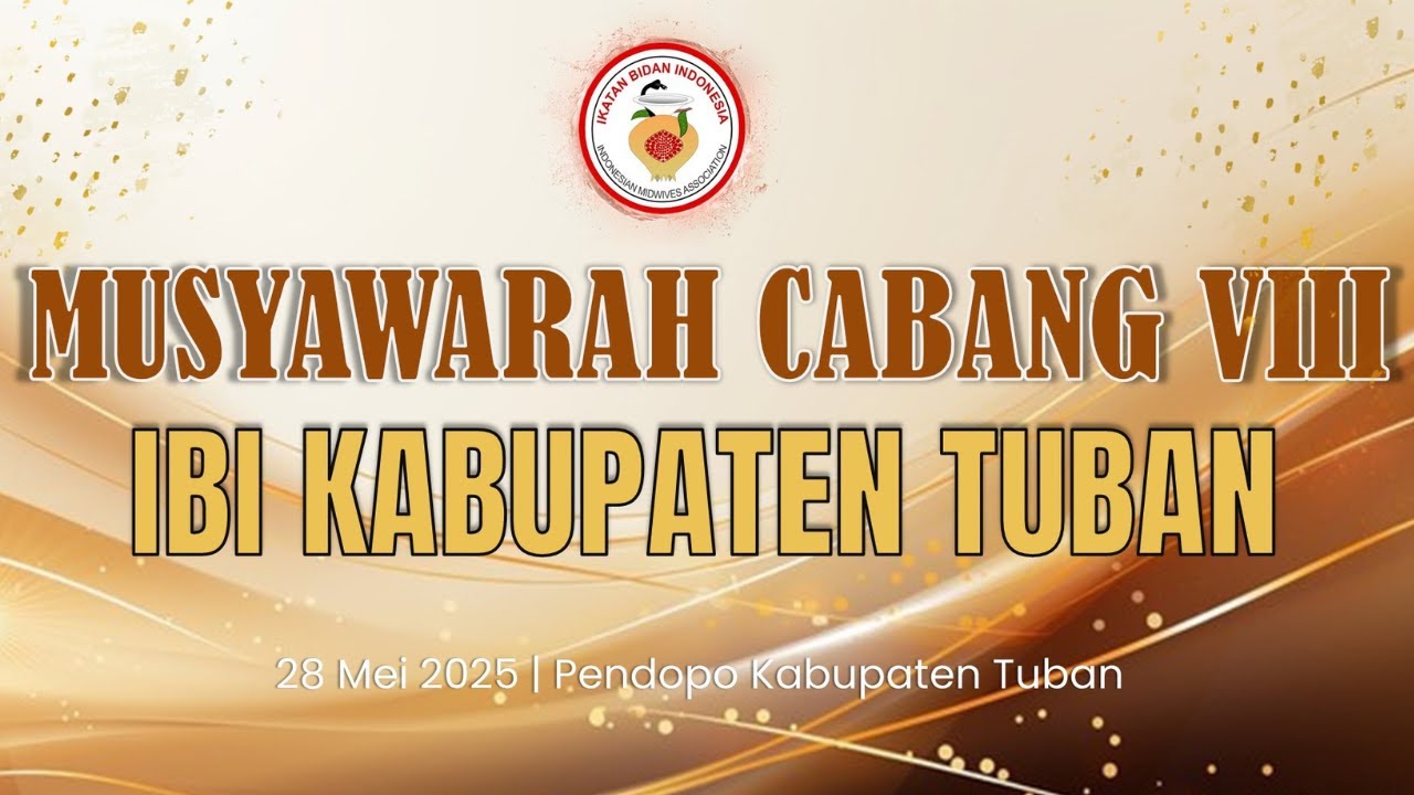 🔴 LIVE : MUSYAWARAH CABANG VIII IBI KABUPATEN TUBAN - PART 2