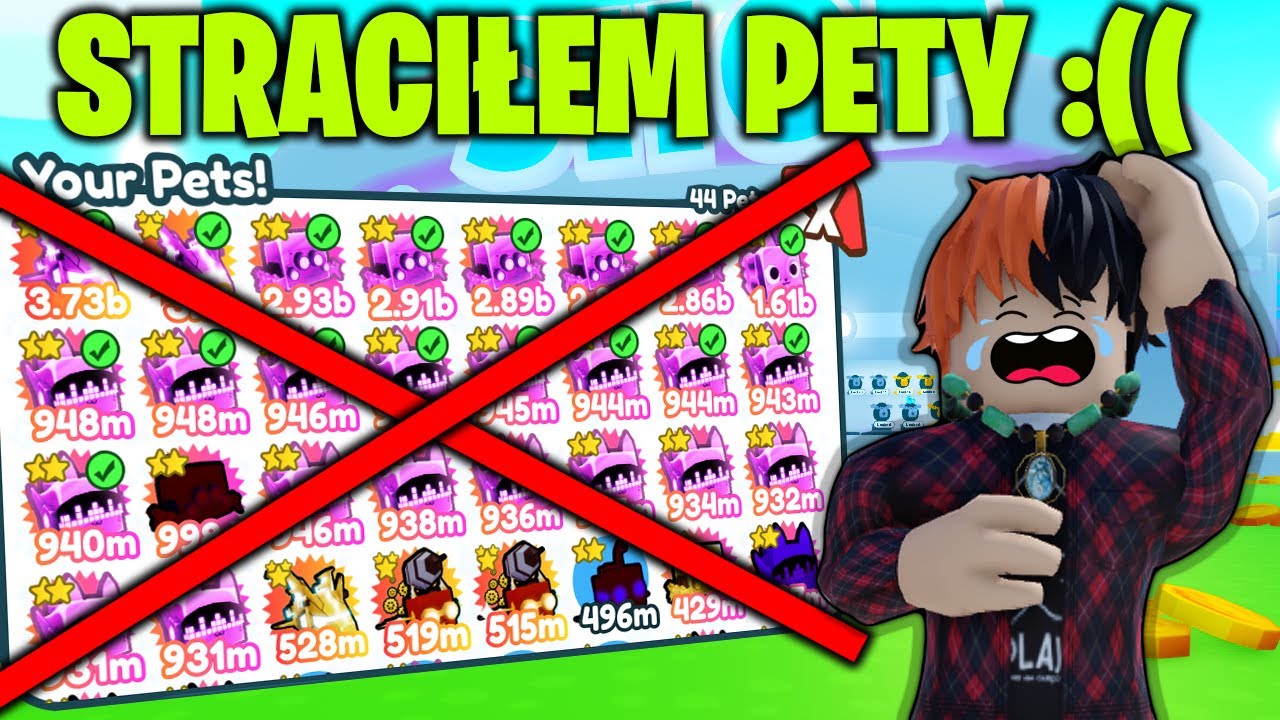 STRACIŁEM WSZYSTKIE  PETY W PET SIMULATOR X 😭😭