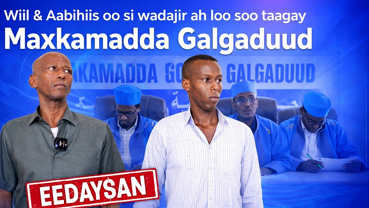 Wiil & Aabihiis ayaa la soo tagay Maxkamada Galgaduud kuna eedeysan kiis.........