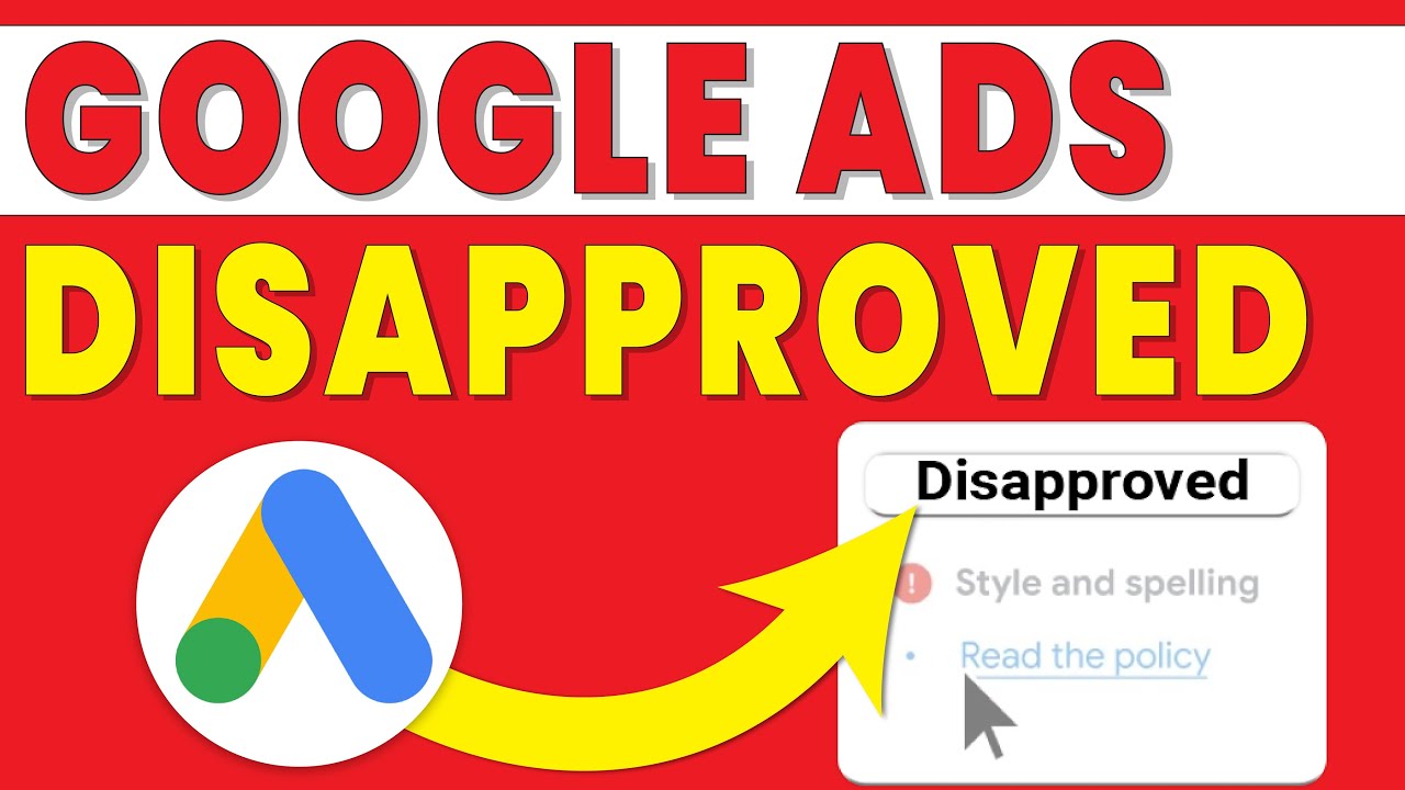 google ads disapproved | google ads disapproved problem | google ads tutorial