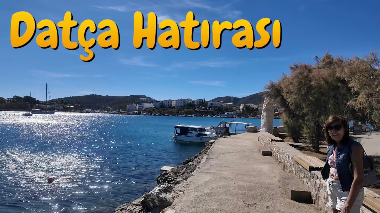 🇹🇷Datça Hatırası #DatcaMemories