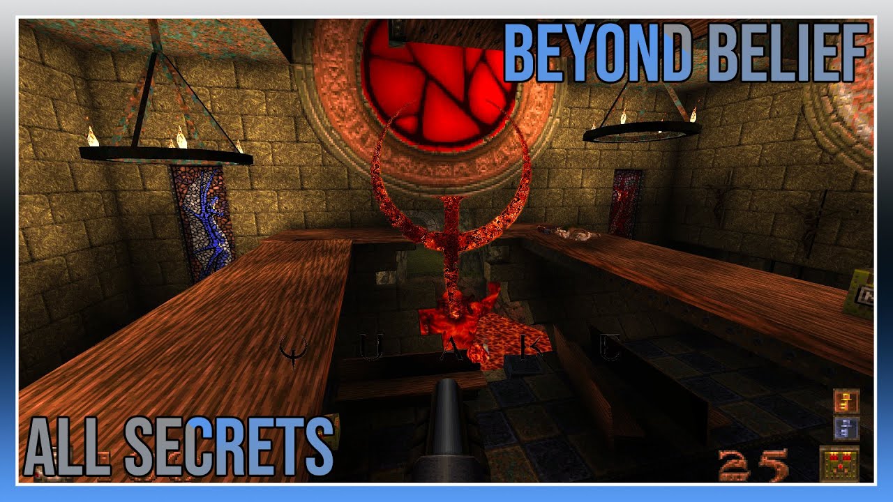 Quake - Beyond Belief - All Secrets