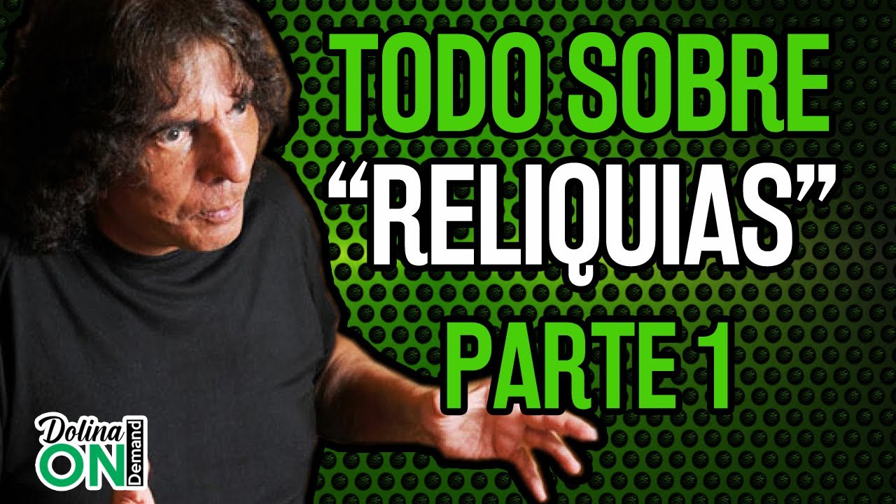 RELIQUIAS RELIGIOSAS -Parte 1: Dolina nos relata todas las HISTORIAS de estos objetos de FE