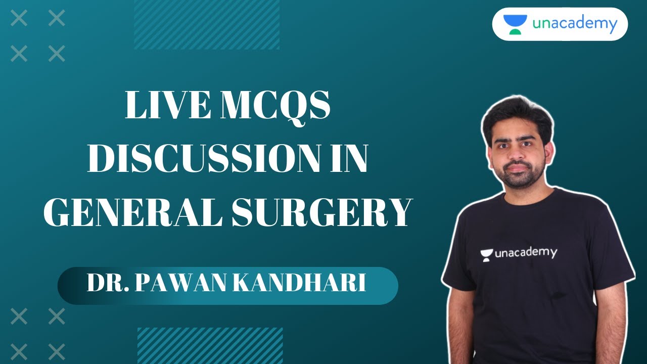 NEET PG | Surgery | Live MCQS Discussion in General Surgery By Dr. Pawan Kandhari