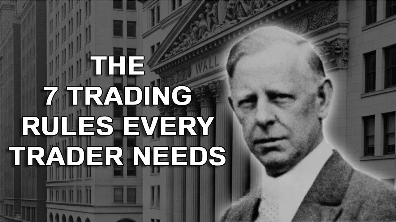Jesse Livermore's 7 Timeless Trading Rules: The Ultimate Guide to Stock Market Success