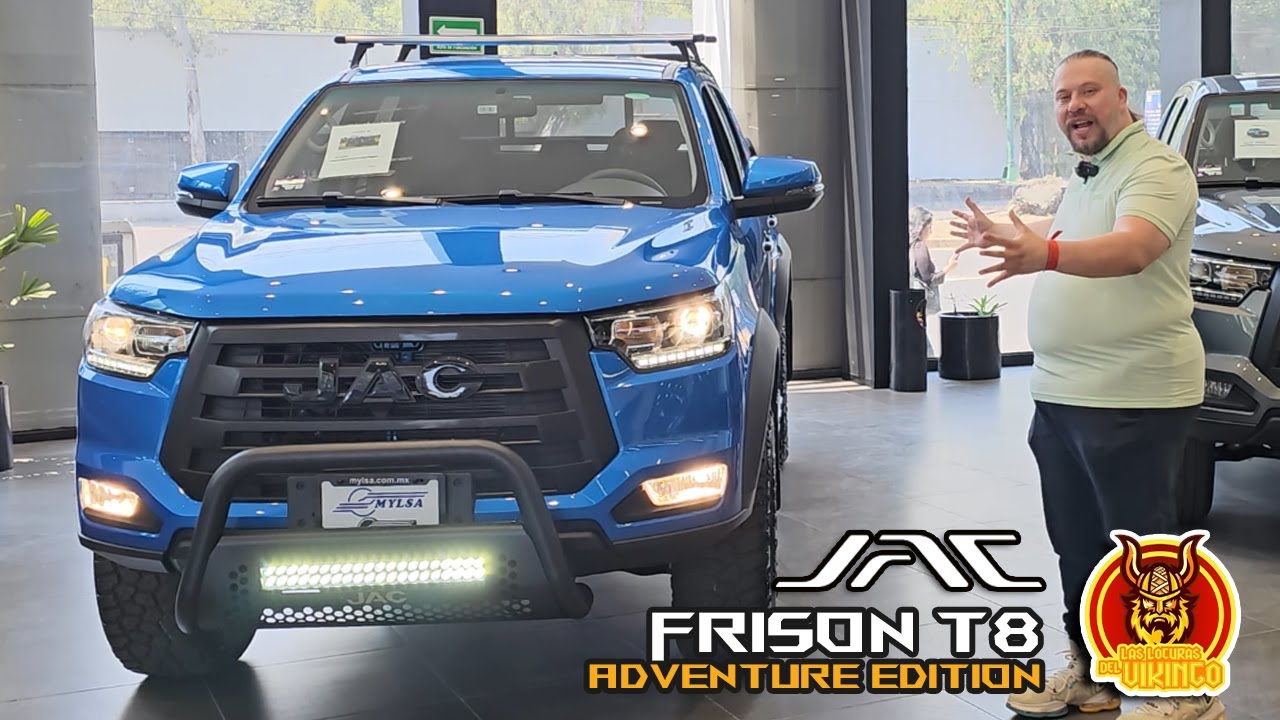 🚗JAC Frison T8 la Edición Especial 38/100 Que No Sabías Que La Necesitabas