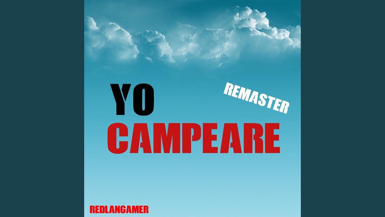 Yo Campearé Remaster