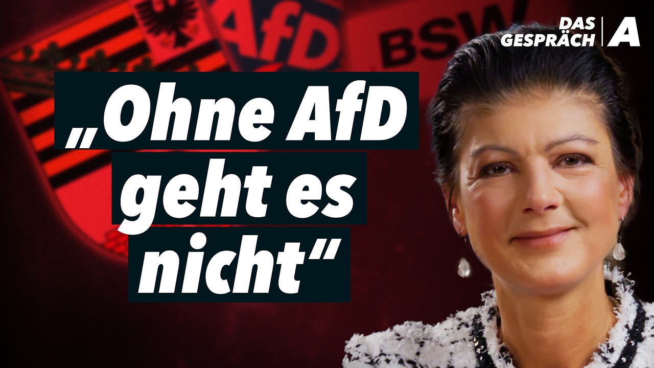 Das plant das BSW in Sachsen-Anhalt &ndash; Sahra Wagenknecht im Gespr&auml;ch