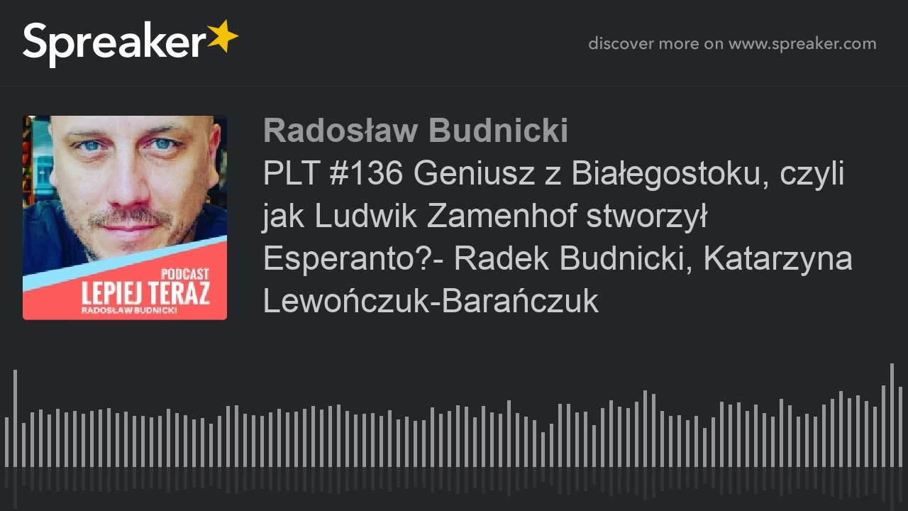 Ludwik Zamenhof. Geniusz z Białegostoku, kt&oacute;ry stworzył Esperanto.
