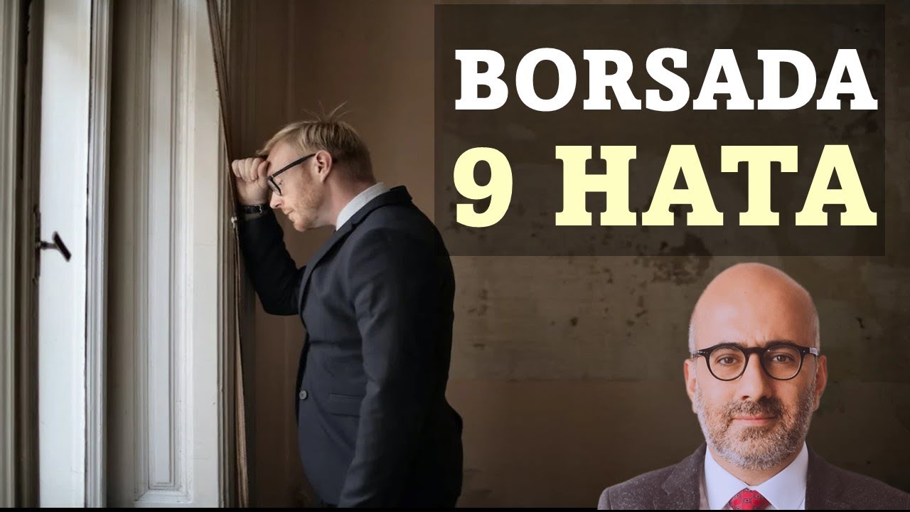 Borsada Yapmamanız Gereken 9 Hata