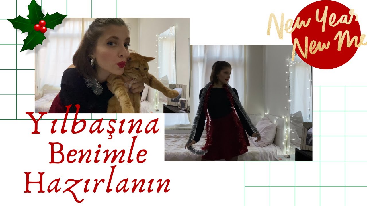 YILBAŞINA BENİMLE HAZIRLANIN🎄 | Yılbaşı Makyajım ve Kombinim👠