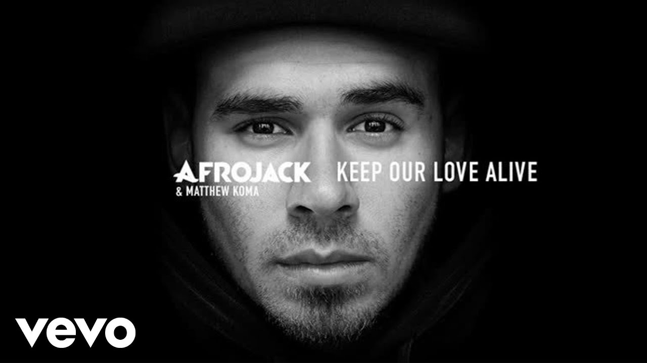 AFROJACK, Matthew Koma - Keep Our Love Alive (audio only)