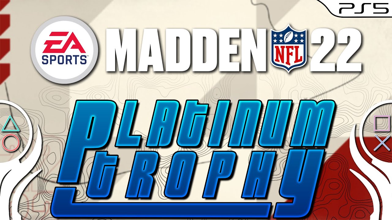 Madden 22 Platinum Trophy (Momentum Stealer)