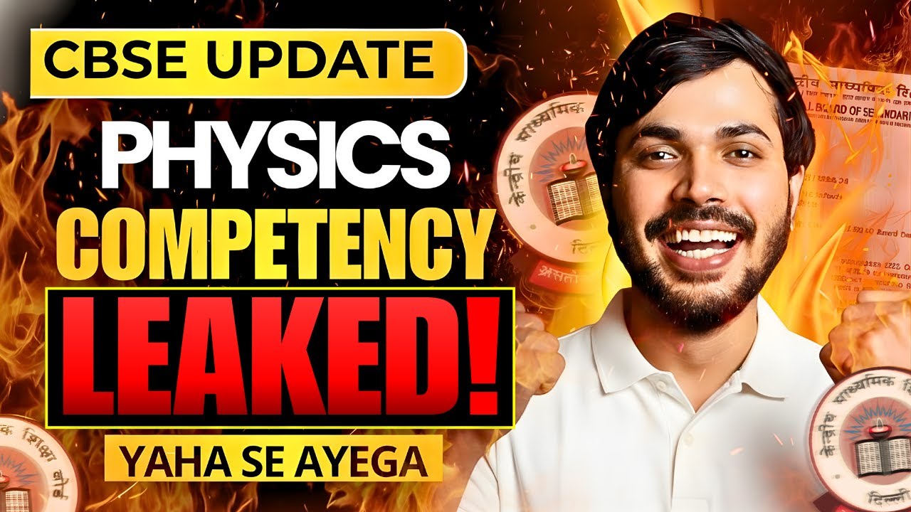 CBSE UPDATE🔥 Competency Question Yaha se Ayega🤯 100% Confirmed Class 12 Physics Boards 2025-26