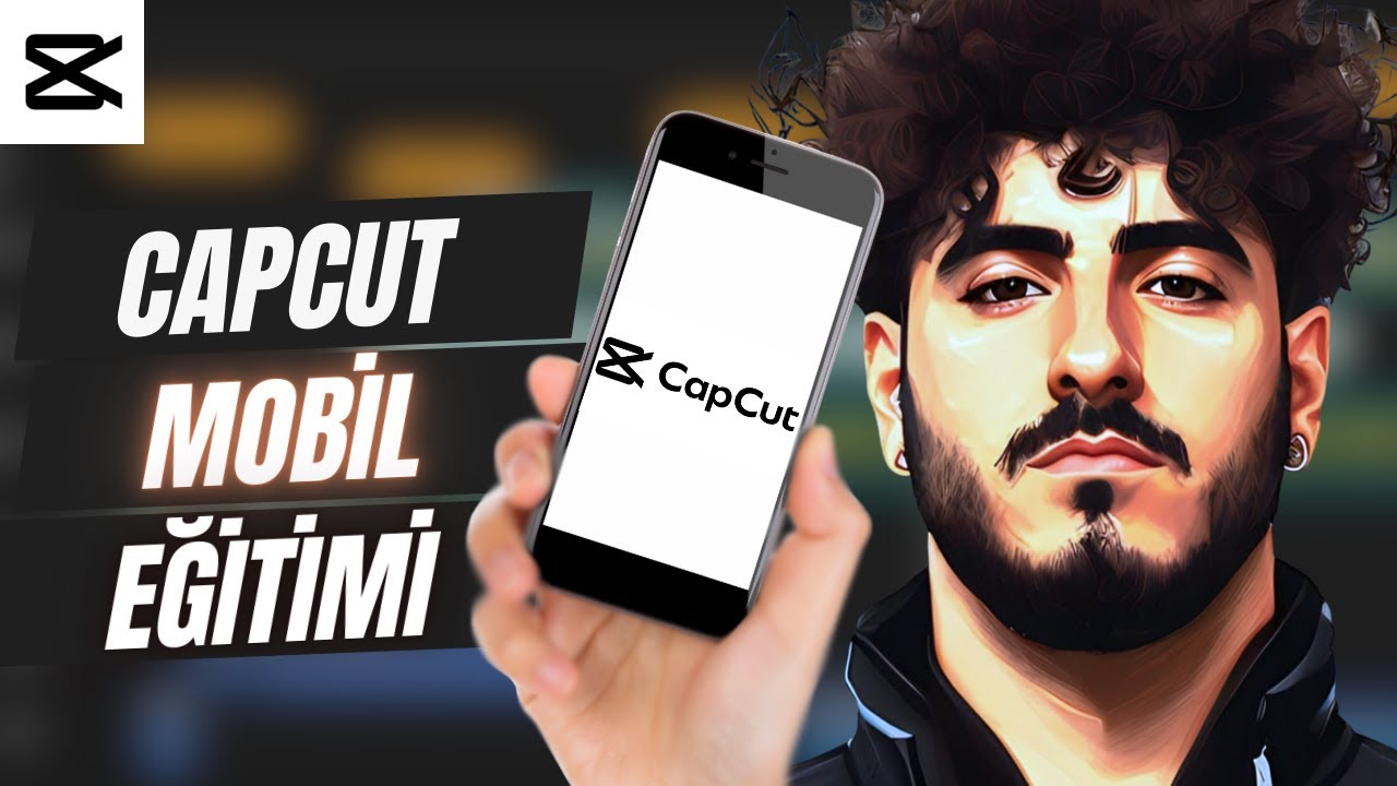 Sıfırdan CAPCUT Mobil &Ouml;ğren! - Telefondan Video D&uuml;zenleme Eğitimi (Capcut Dersleri)