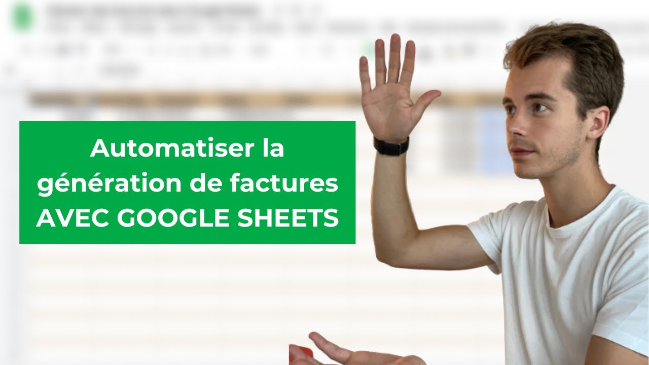 Générer et envoyer des factures automatiquement depuis Google Sheets