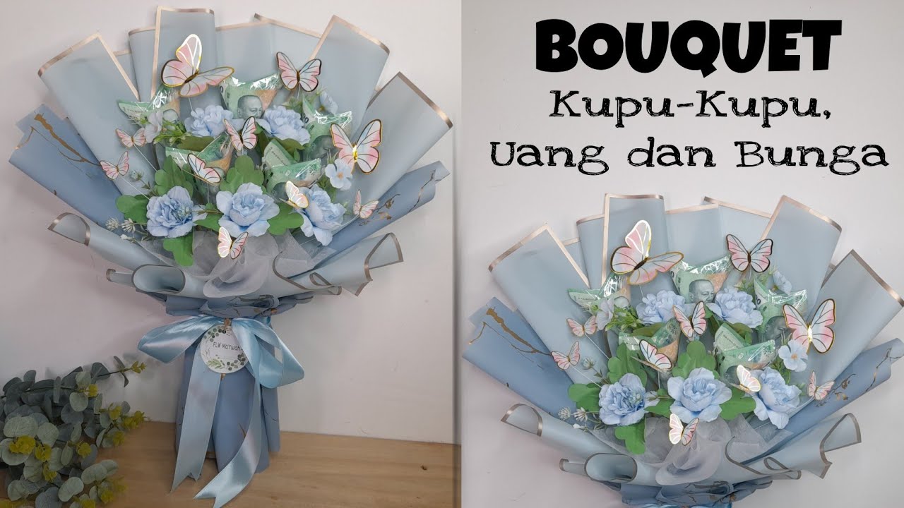 Buket kupu-kupu terbaru 2023 | buket kupu-kupu uang dan bunga | buket kupu-kupu | buket uang 20.000