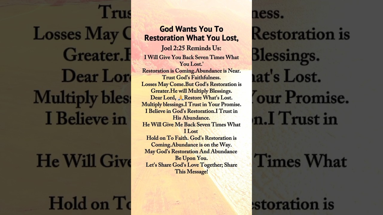 God wants you to restore what you lost #christianprayer #gospel #reflection #prayer #hope #faith
