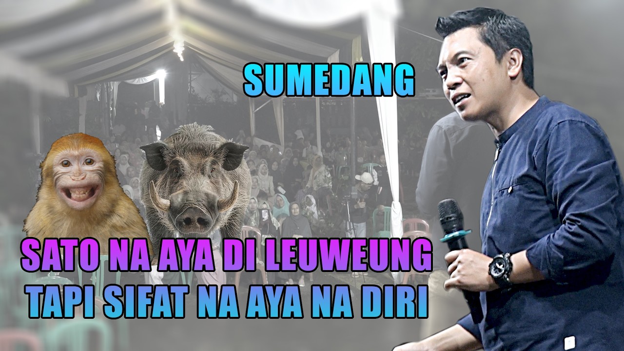Ust. NANA GERHANA KUDU BISA MAEHAN SIFAT SATO NU AYA DINA DIRI