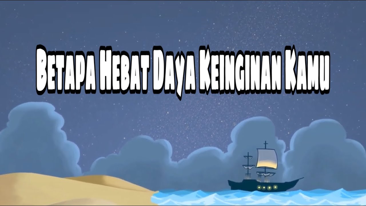 Betapa Hebatnya Keinginanan Kamu? | Full