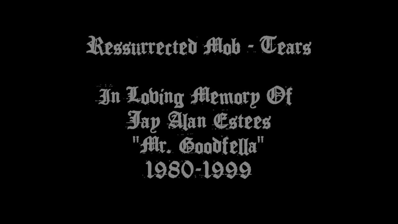 Ressurrected Mob - Tears