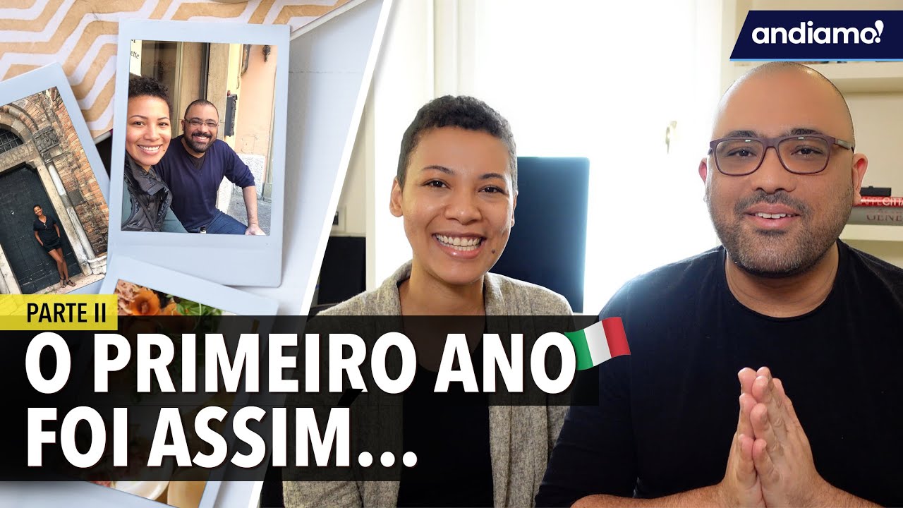 Nosso primeiro ano vivendo na Itália | Andiamo!🇮🇹