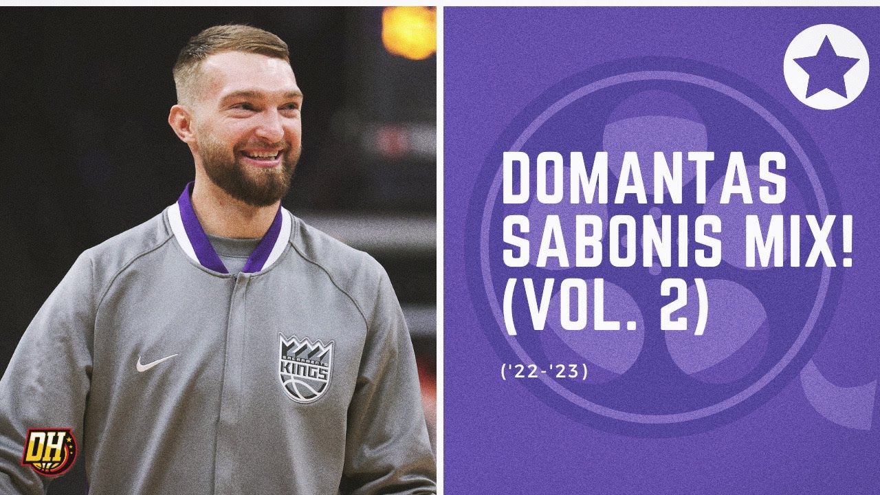 Domantas Sabonis Highlight Mix! (Vol. 2 • 2022-23 Season)