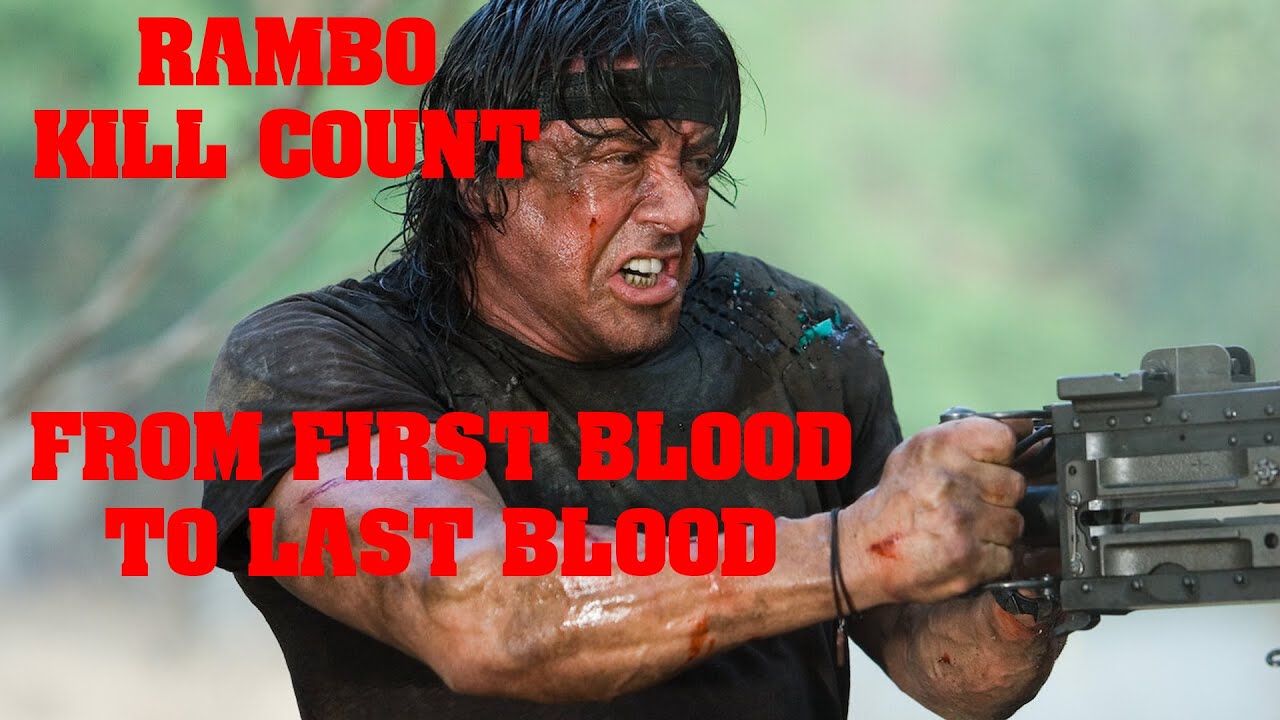 Rambo Franchise | Kill Count