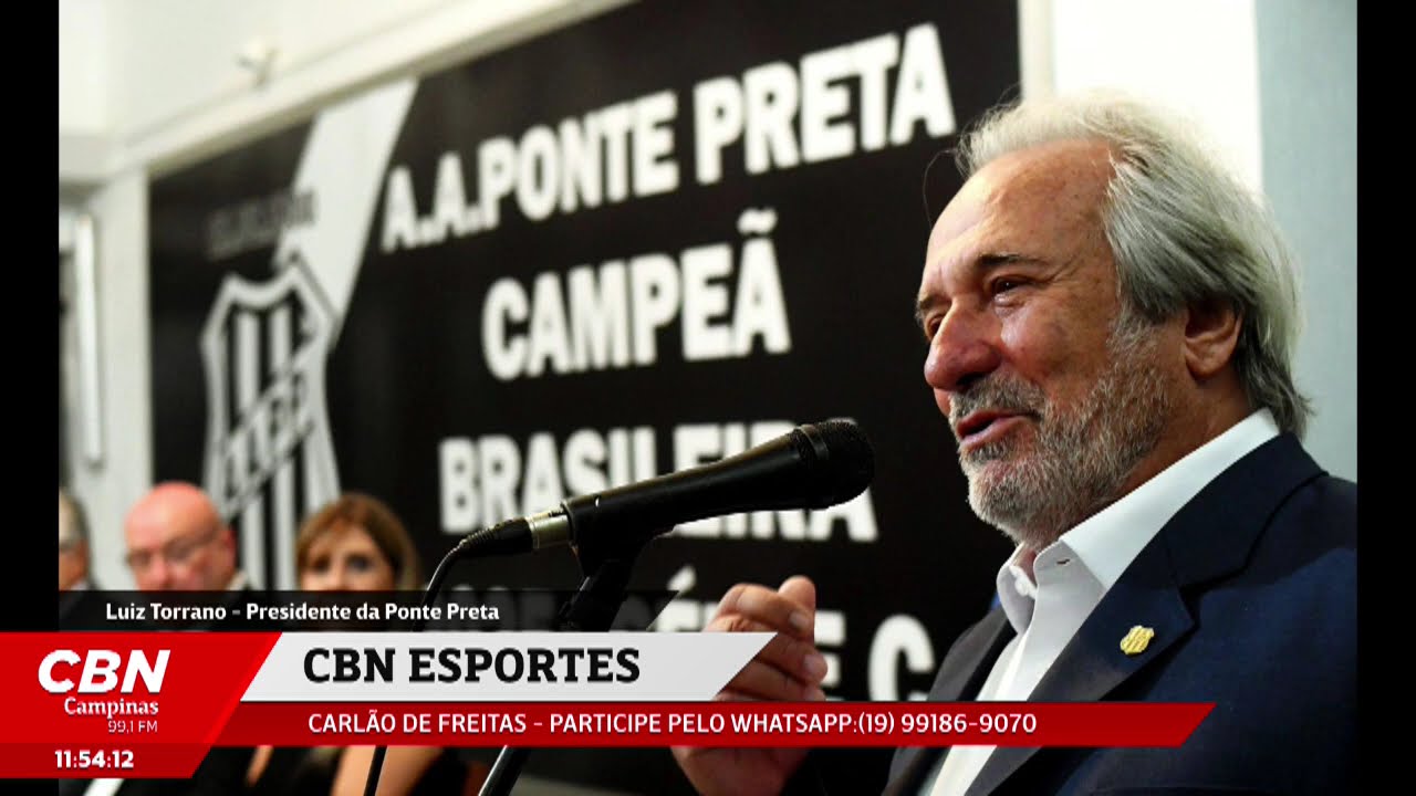 Entrevista exclusiva com Luiz Torrano, presidente da Ponte Preta | Parte 3 | CBN ESPORTES