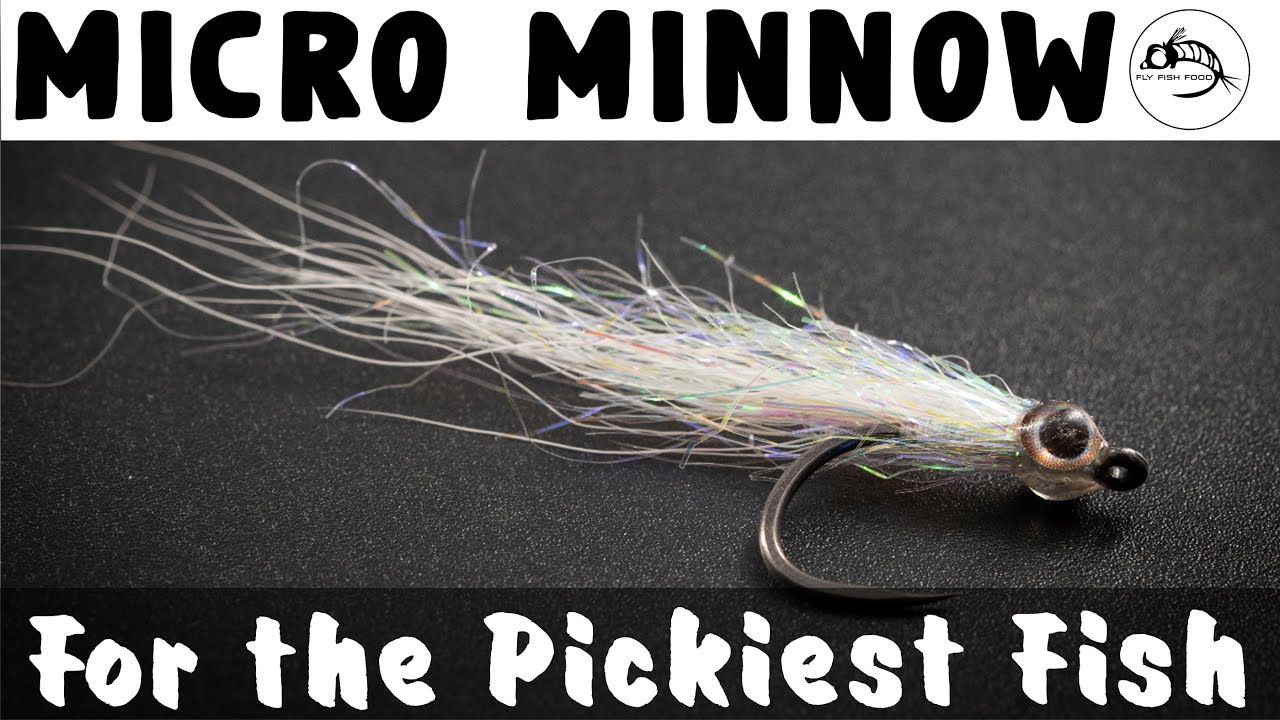 Используйте эту мушку, когда рыба не клюёт — Micro Minnow — руководство по вязанию мушек