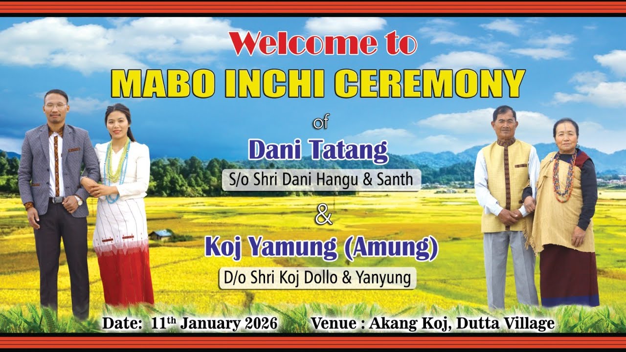 Mabo Inchi Ceremony of Dani Tatang and Koj Yamung