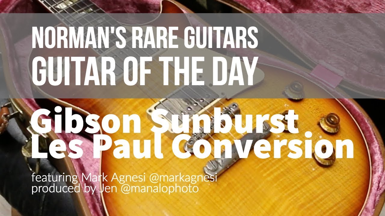 Guitar of the Day: Gibson Sunburst Les Paul Conversion | Norman's Rare Guitars