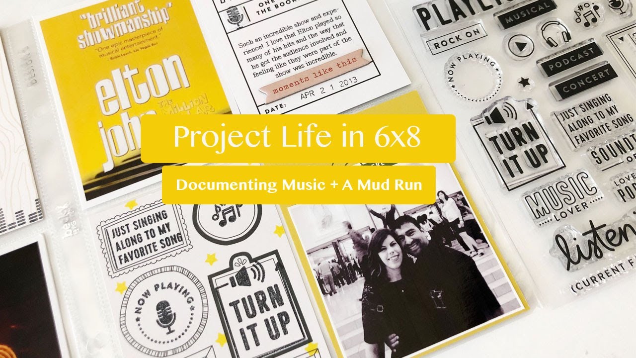 Documenting Project Life in 6x8 | Music + Mud Run Throwback
