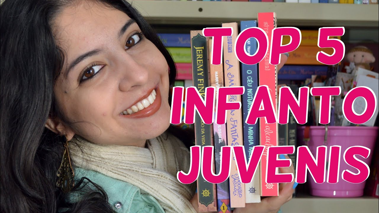 [Minha Vida  Literária] Top 5 || Livros Infanto-Juvenis
