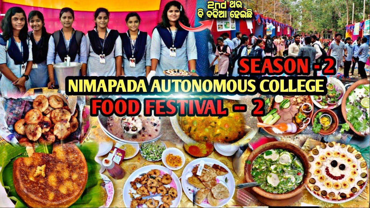 NIMAPADA AUTONOMOUS COLLEGE FOOD FESTIVAL - SEASON - 2 (2024)