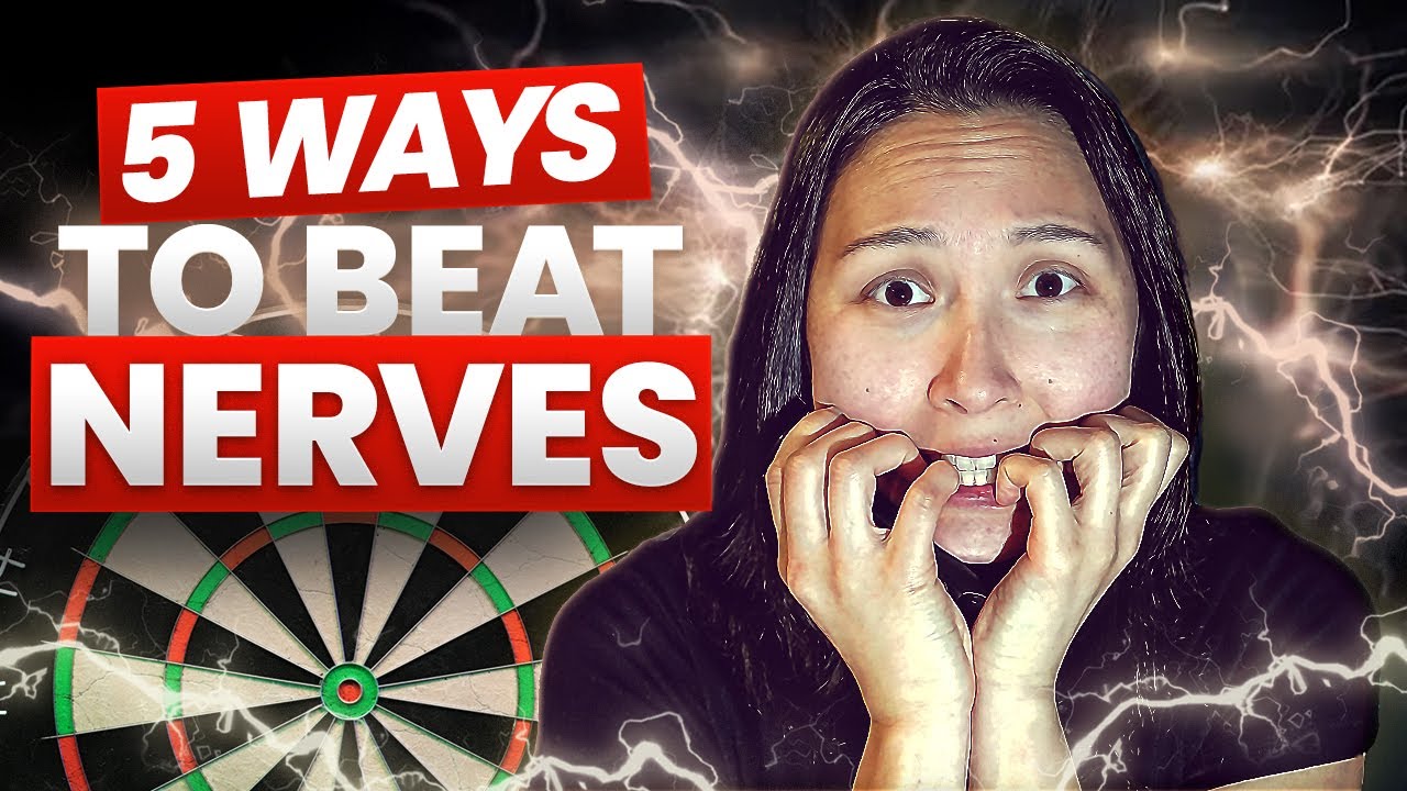 5 Ways to Calm Your NERVES & Beat Darts Performance Anxiety