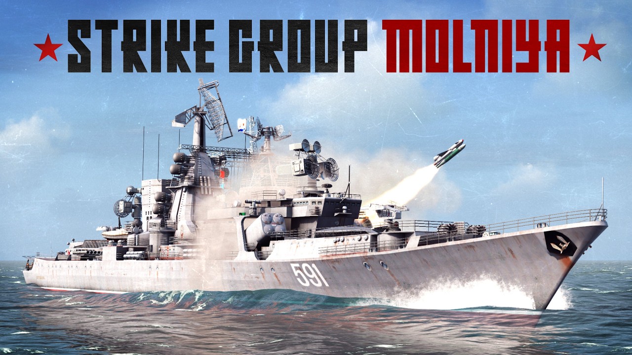 The New Sea Power Campaign Has Arrived! || Strike Group Molniya