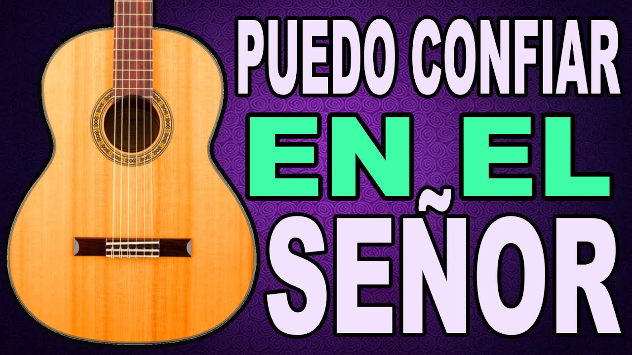🎸 PUEDO CONFIAR EN EL SEÑOR 🎸 ACORDES SENCILLO PARA PRINCIPIANTES 🎸 Comparte Mi Guitarra Cristiana