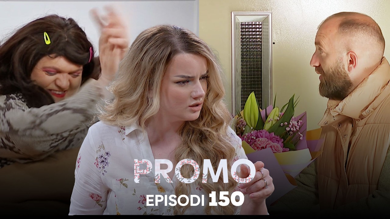 Promo | Episodi i 150-t&euml; i serialit Bashkallajk | T&euml; premten nga ora 20:45 n&euml; T&euml;v&euml;