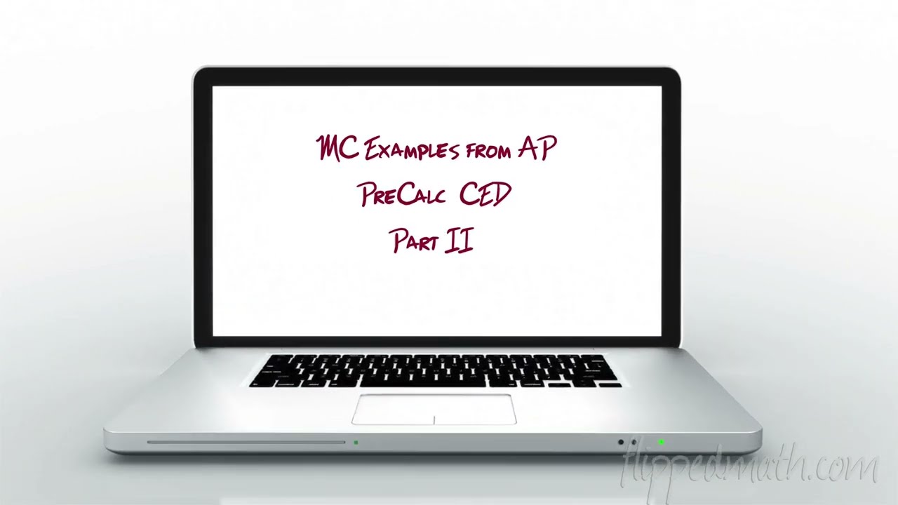 9 AP PreCalculus MC questions in 10 minutes (Part II)