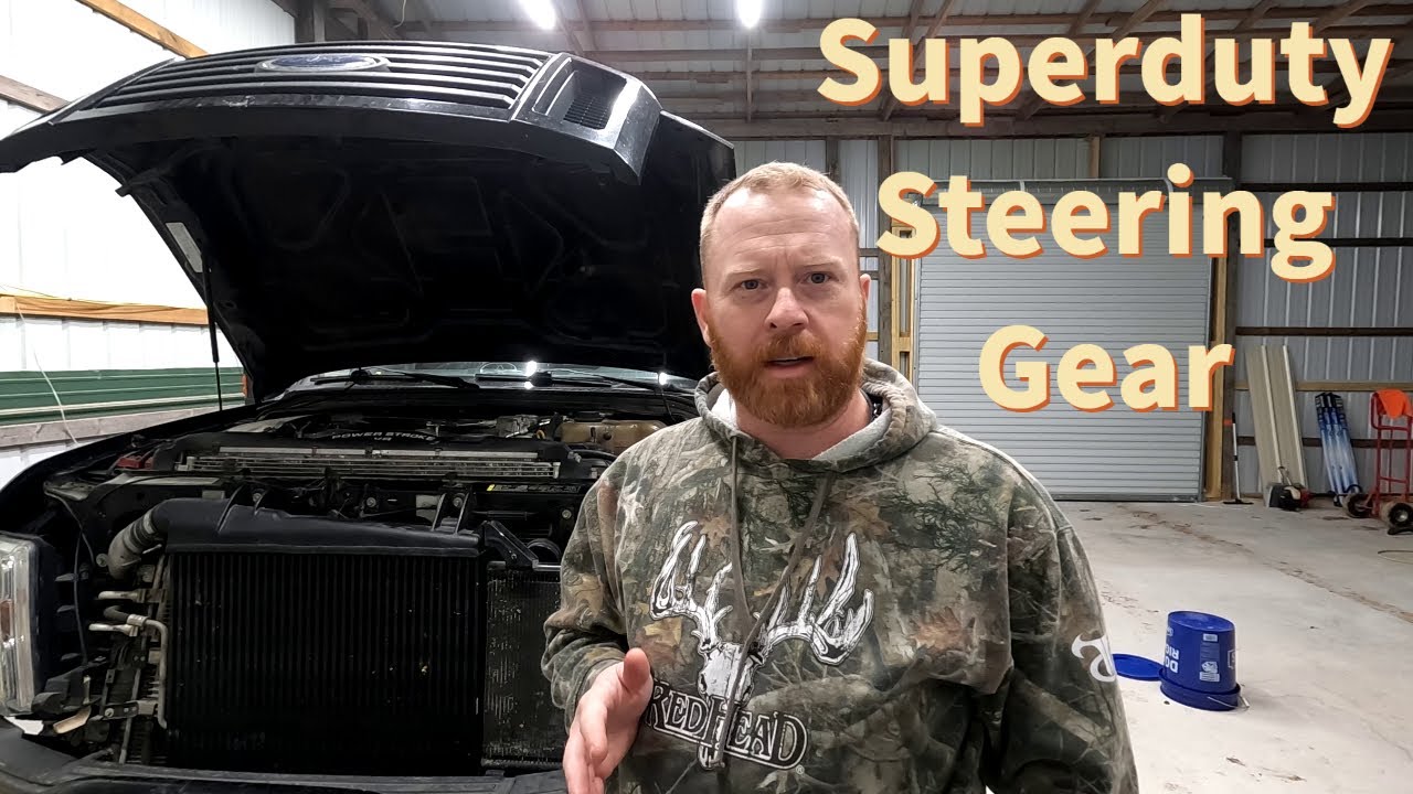2008 F250 Steering Gear Replacement
