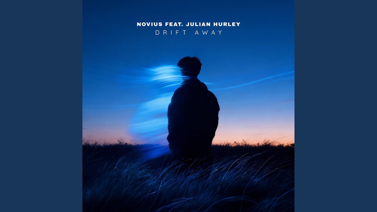 Drift Away (feat. Julian Hurley)