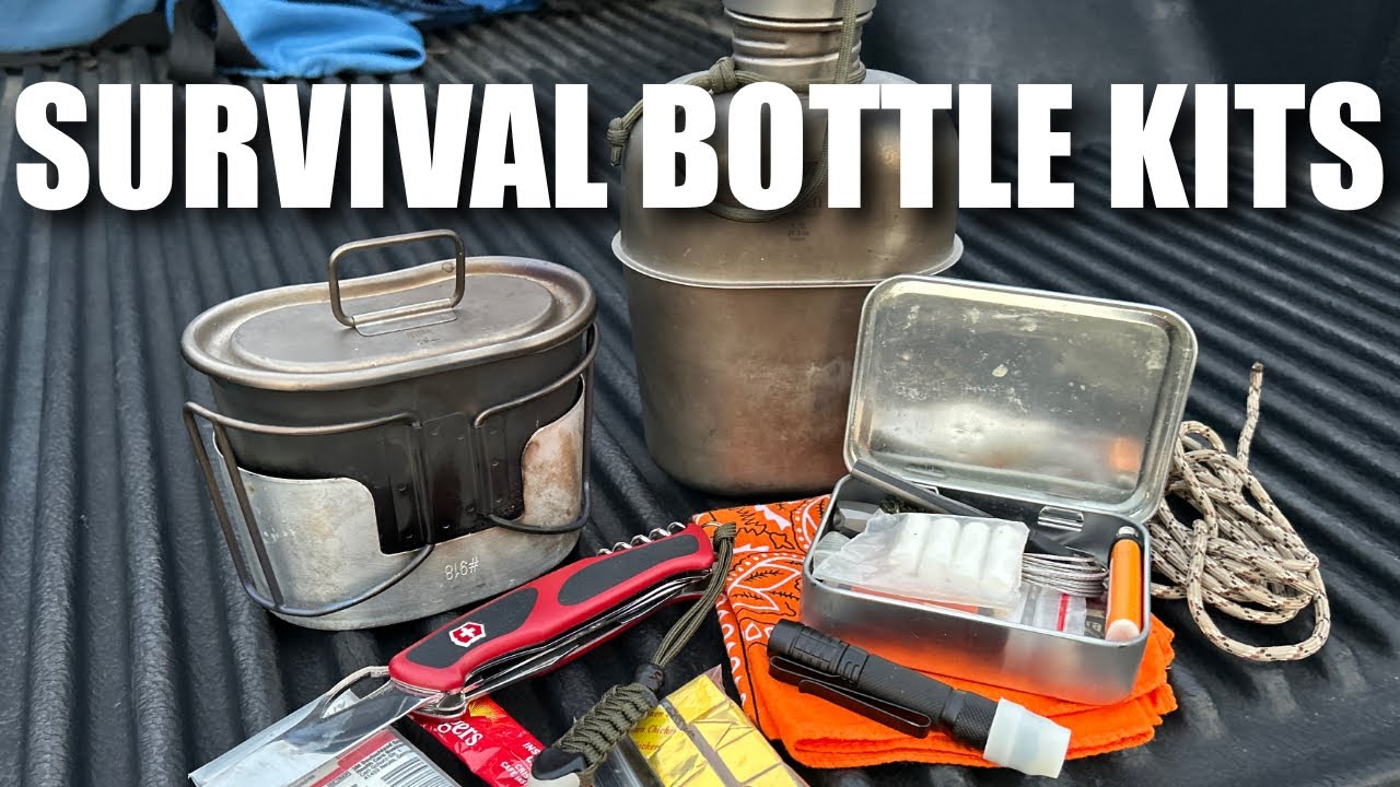 Bottle & Canteen Survival Kits - From Budget to Expensive