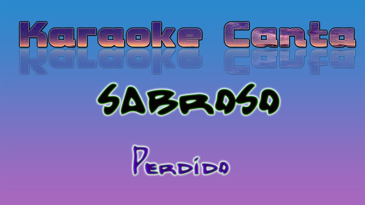 Sabroso - Perdido