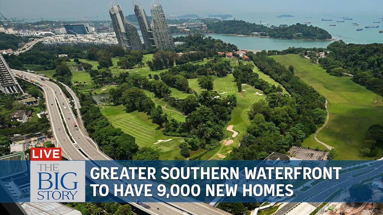 9,000 new homes in Greater Southern Waterfront | THE BIG STORY
