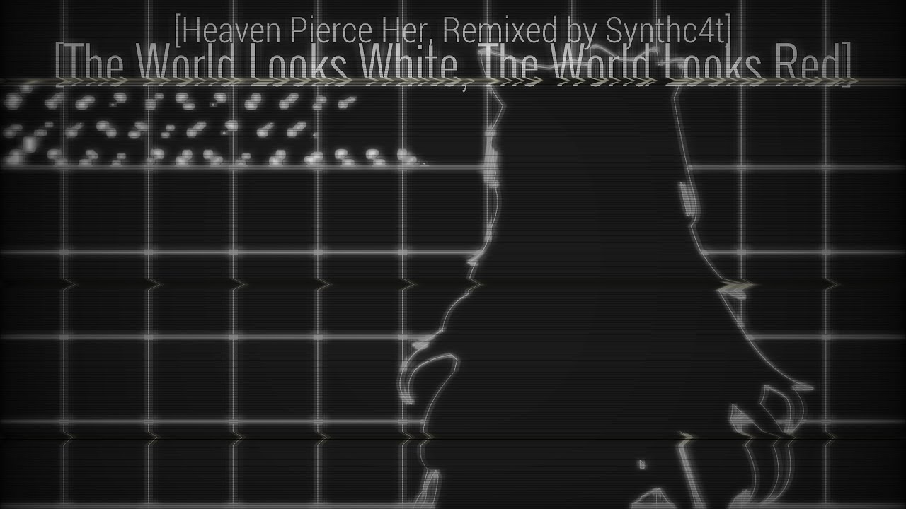 The World Looks White, The World Looks Red (Synthc4t Remix)